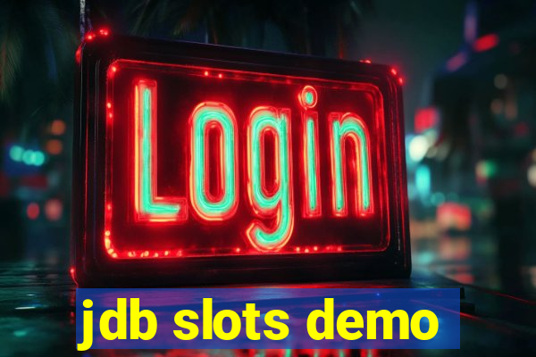 jdb slots demo